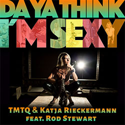 da ya thnk im sexy cover